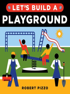 cover image of Let's Build a Playground